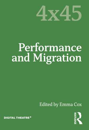 Performance and Migration de Emma Cox