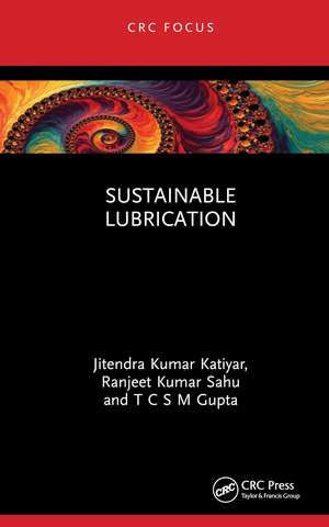 Sustainable Lubrication de Jitendra Kumar Katiyar