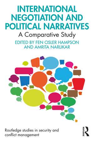 International Negotiation and Political Narratives: A Comparative Study de Fen Osler Hampson