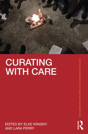 Curating with Care de Elke Krasny