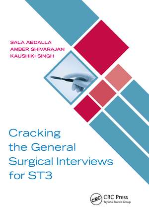 Cracking the General Surgical Interviews for ST3 de Sala Abdalla