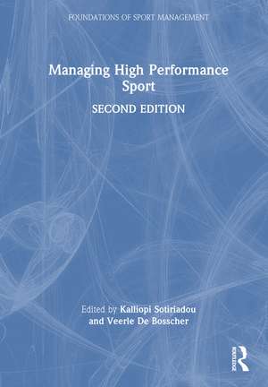 Managing High Performance Sport de Popi Sotiriadou