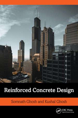 Reinforced Concrete Design de Somnath Ghosh