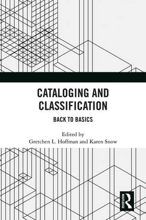 Cataloging and Classification: Back to Basics de Gretchen L. Hoffman