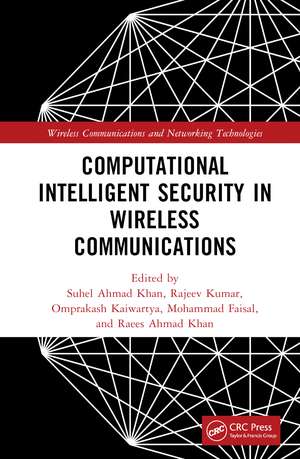 Computational Intelligent Security in Wireless Communications de Suhel Ahmed Khan