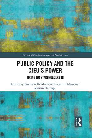 Public Policy and the CJEU’s Power: Bringing Stakeholders In de Emmanuelle Mathieu