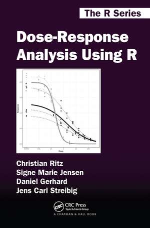 Dose-Response Analysis Using R de Christian Ritz