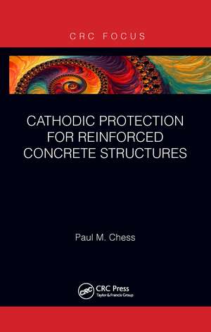 Cathodic Protection for Reinforced Concrete Structures de Paul M. Chess