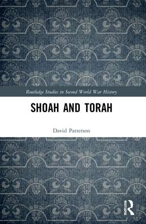 Shoah and Torah de David Patterson