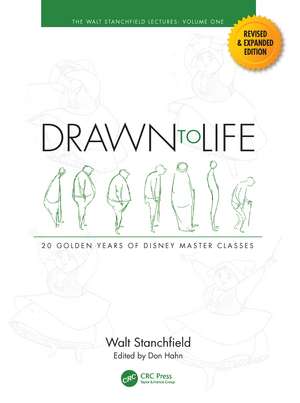 Drawn to Life: 20 Golden Years of Disney Master Classes: Volume 1: The Walt Stanchfield Lectures de Walt Stanchfield