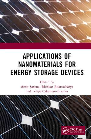 Applications of Nanomaterials for Energy Storage Devices de Amit Saxena