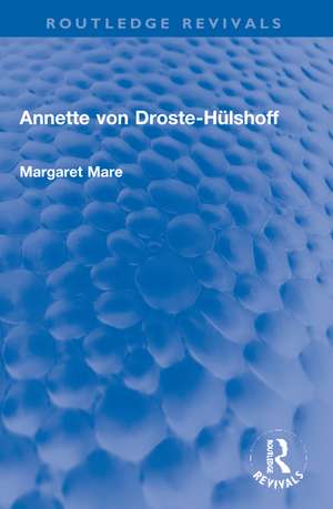 Annette von Droste-Hülshoff de Margaret Mare