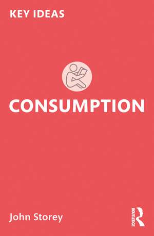 Consumption de John Storey