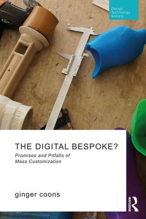 The Digital Bespoke?: Promises and Pitfalls of Mass Customization de ginger coons