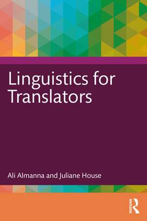 Linguistics for Translators de Ali Almanna