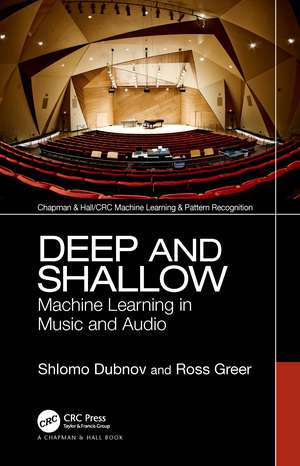 Deep and Shallow: Machine Learning in Music and Audio de Shlomo Dubnov