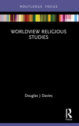 Worldview Religious Studies de Douglas J Davies