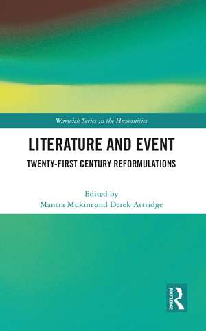 Literature and Event: Twenty-First Century Reformulations de Mantra Mukim