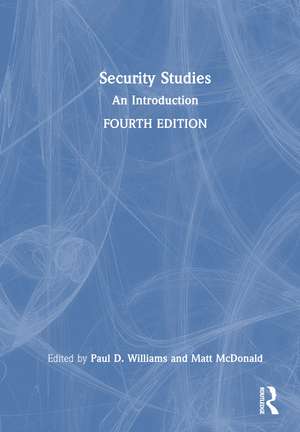 Security Studies: An Introduction de Paul D Williams