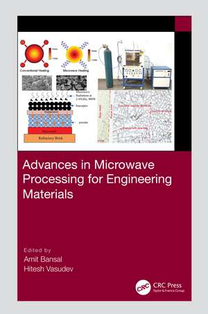 Advances in Microwave Processing for Engineering Materials de Amit Bansal