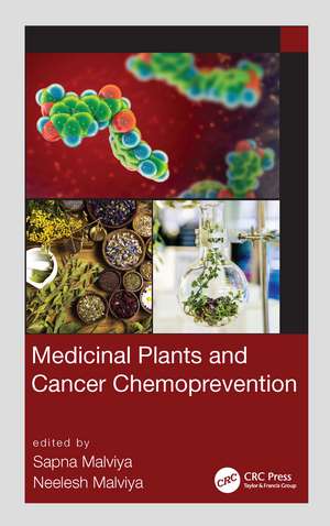 Medicinal Plants and Cancer Chemoprevention de Sapna Malviya