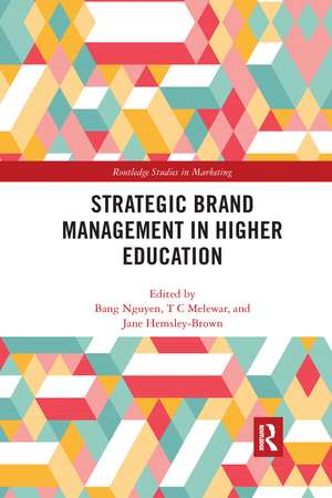 Strategic Brand Management in Higher Education de Bang Nguyen