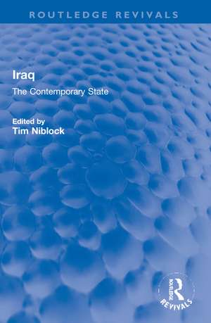 Iraq: The Contemporary State de Tim Niblock