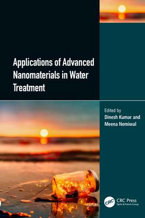 Applications of Advanced Nanomaterials in Water Treatment de Dinesh Kumar