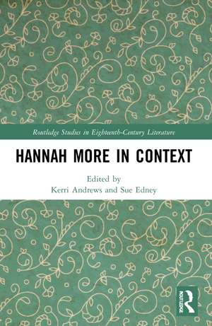 Hannah More in Context de Kerri Andrews