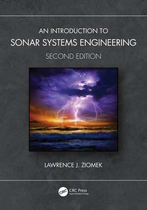 An Introduction to Sonar Systems Engineering de Lawrence J. Ziomek