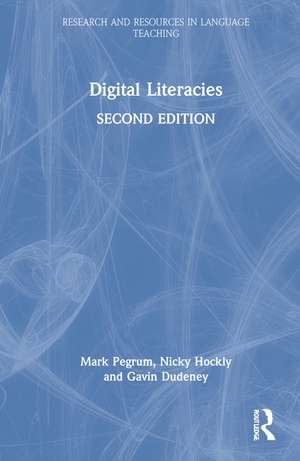 Digital Literacies de Mark Pegrum