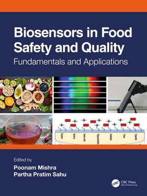 Biosensors in Food Safety and Quality: Fundamentals and Applications de Poonam Mishra