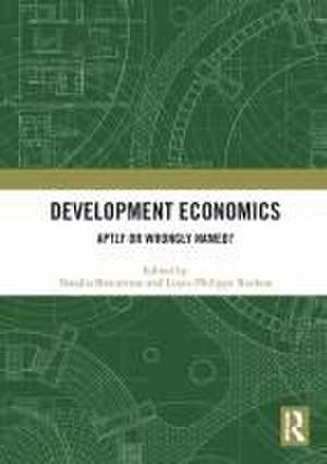 Development Economics: Aptly or Wrongly Named? de Natalia Bracarense