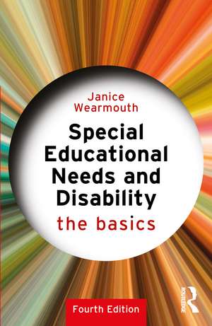 Special Educational Needs and Disability: The Basics de Janice Wearmouth