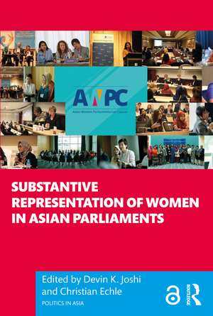 Substantive Representation of Women in Asian Parliaments de Devin K. Joshi