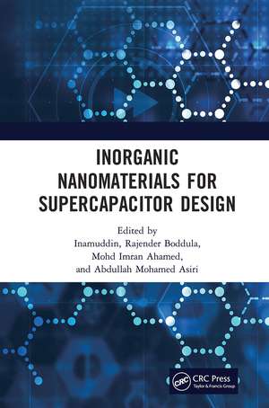 Inorganic Nanomaterials for Supercapacitor Design de Dr. Inamuddin