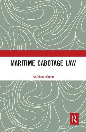 Maritime Cabotage Law de Aniekan Akpan