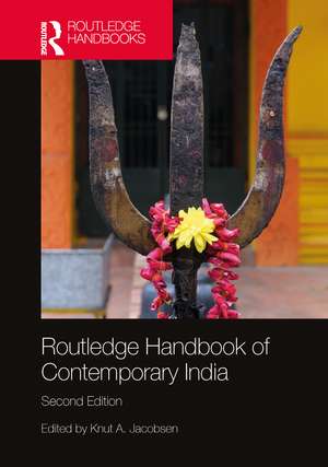 Routledge Handbook of Contemporary India de Knut A. Jacobsen