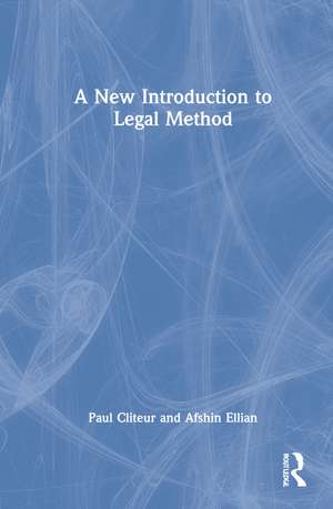 A New Introduction to Legal Method de Paul Cliteur