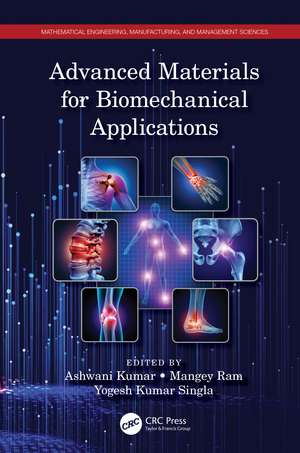 Advanced Materials for Biomechanical Applications de Ashwani Kumar