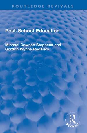 Post-School Education de Michael D. Stephens