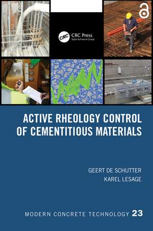 Active Rheology Control of Cementitious Materials de Geert De Schutter