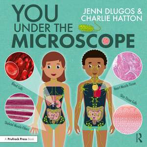 You Under the Microscope de Jenn Dlugos