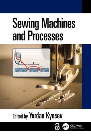 Sewing Machines and Processes de Yordan Kyosev