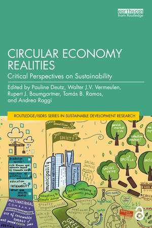 Circular Economy Realities: Critical Perspectives on Sustainability de Pauline Deutz