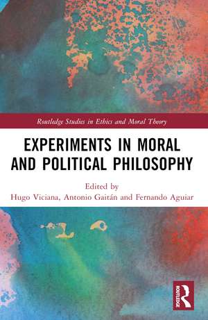 Experiments in Moral and Political Philosophy de Hugo Viciana