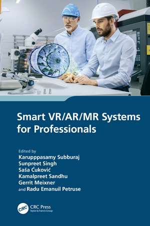 Smart VR/AR/MR Systems for Professionals de Karupppasamy Subburaj