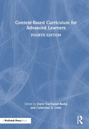 Content-Based Curriculum for Advanced Learners de Joyce VanTassel-Baska