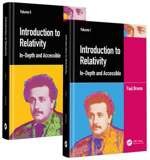 Introduction to Relativity: In-Depth and Accessible de Paul Bruma