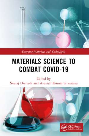 Materials Science to Combat COVID-19 de Neeraj Dwivedi